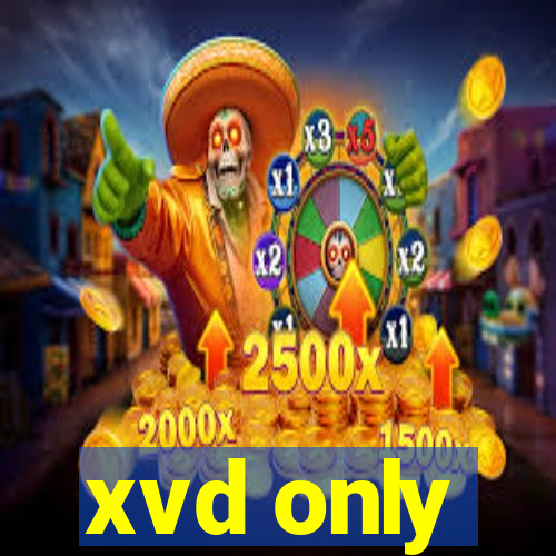 xvd only