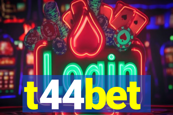 t44bet