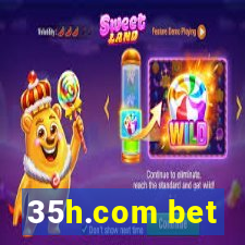 35h.com bet