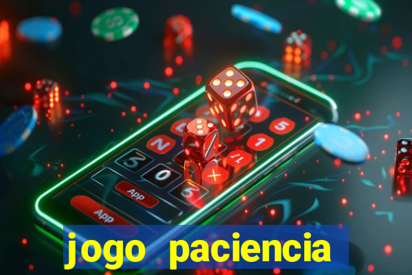 jogo paciencia spider haja paciencia