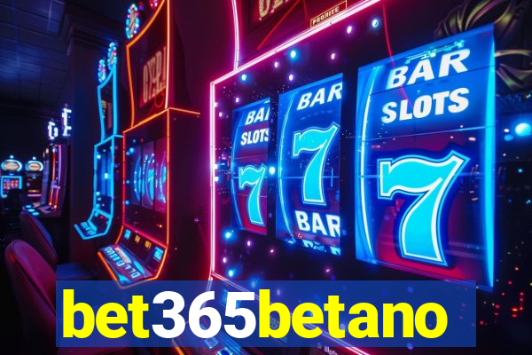 bet365betano