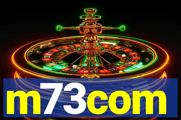 m73com