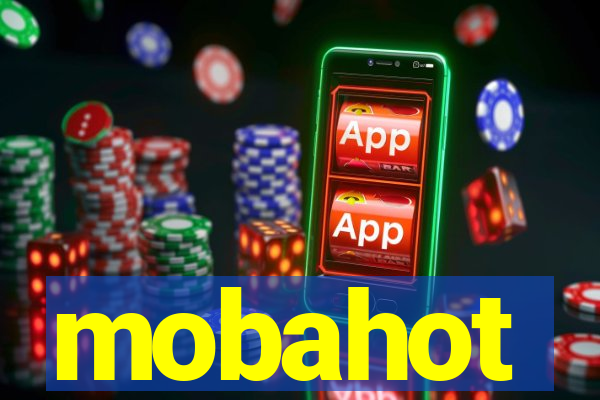 mobahot