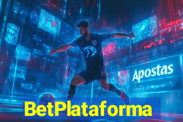 BetPlataforma