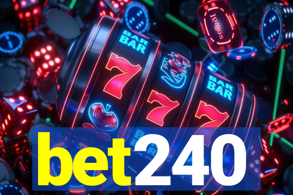 bet240