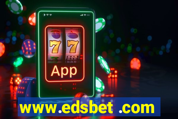 www.edsbet .com