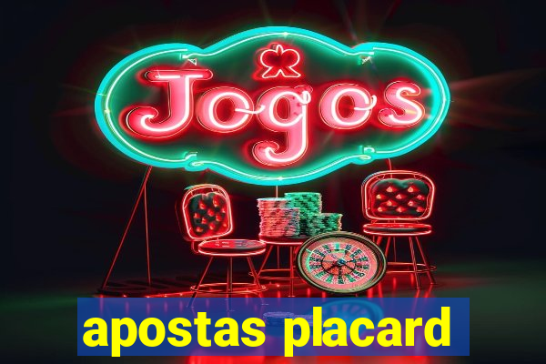 apostas placard