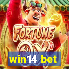 win14 bet
