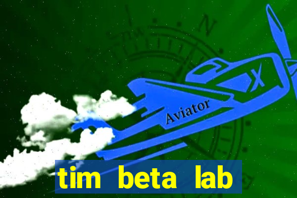 tim beta lab mensal digital 3.0