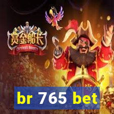 br 765 bet