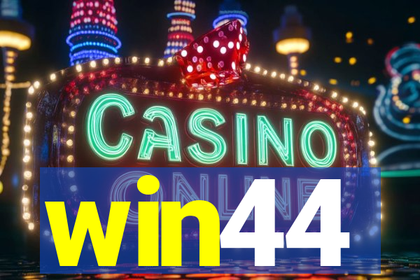 win44