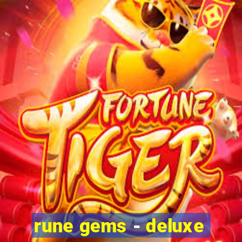 rune gems - deluxe
