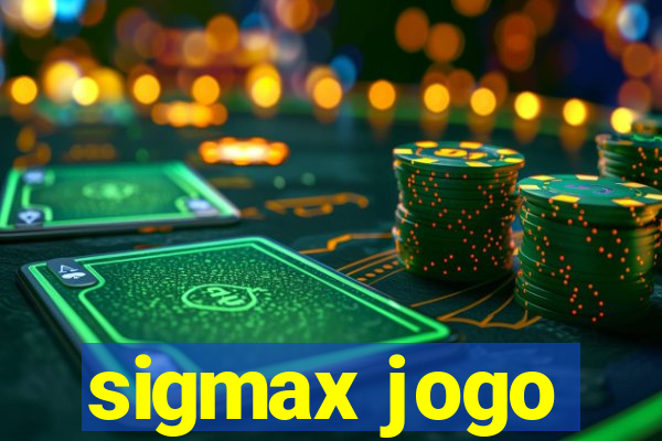 sigmax jogo
