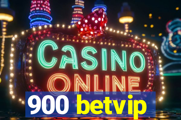 900 betvip