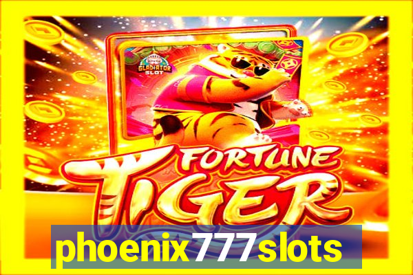 phoenix777slots