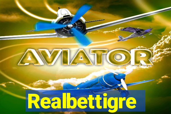Realbettigre