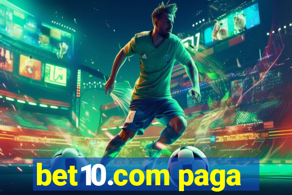 bet10.com paga
