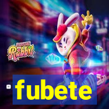 fubete