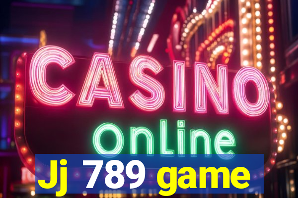 Jj 789 game
