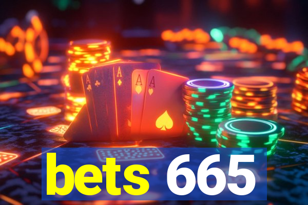 bets 665