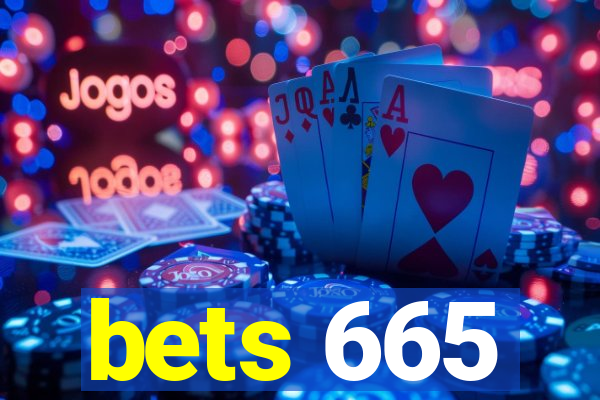 bets 665