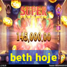 beth hoje