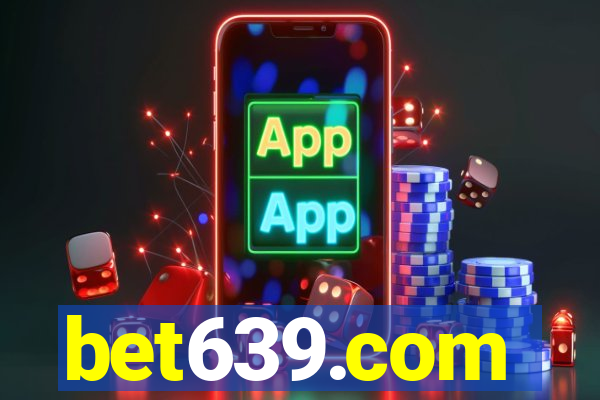 bet639.com