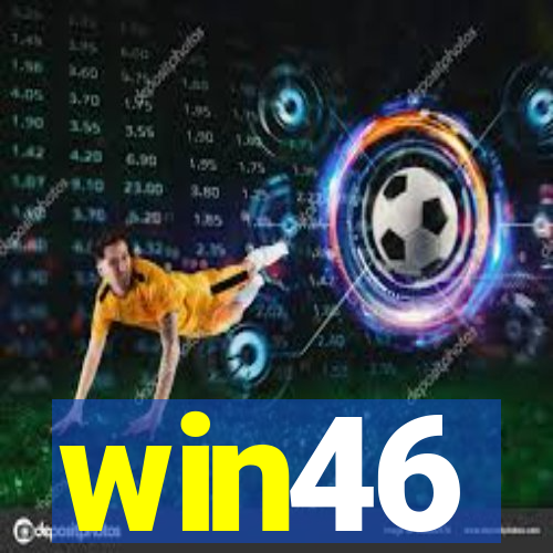 win46