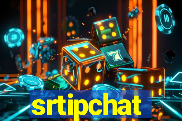 srtipchat