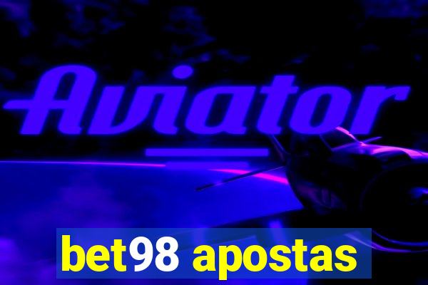 bet98 apostas