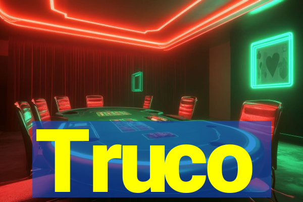 Truco