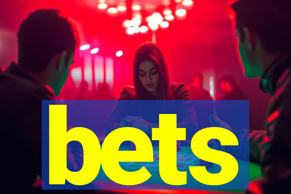 bets
