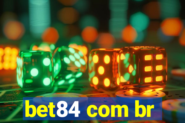 bet84 com br