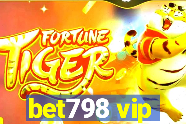 bet798 vip