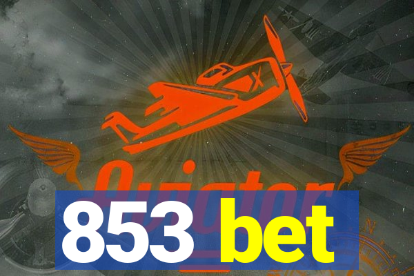 853 bet