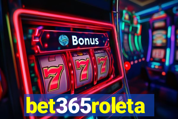 bet365roleta