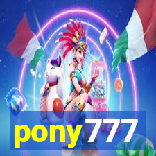 pony777