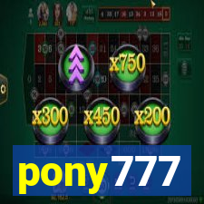 pony777