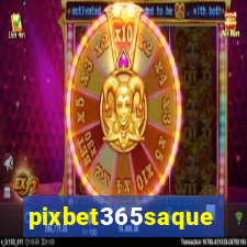 pixbet365saque