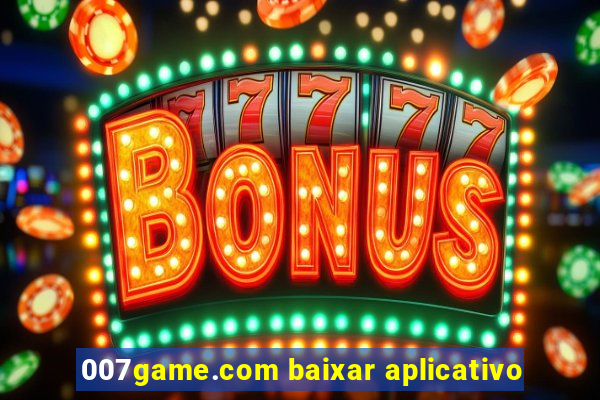 007game.com baixar aplicativo