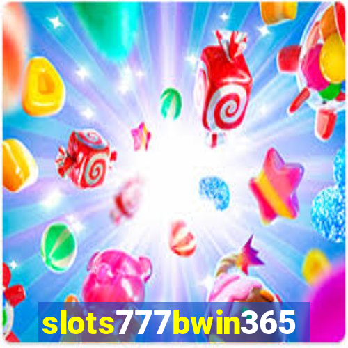 slots777bwin365