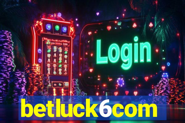 betluck6com
