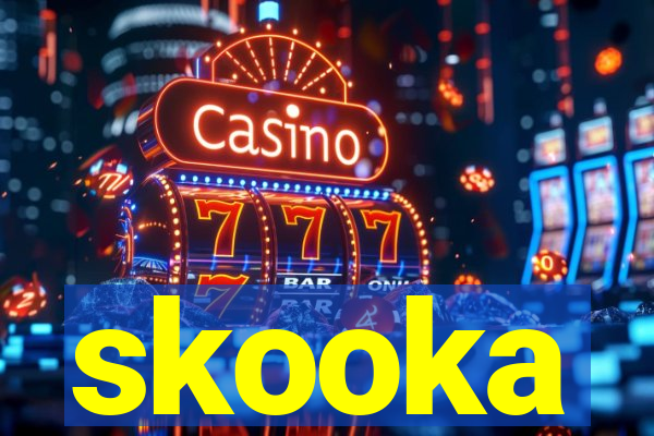 skooka