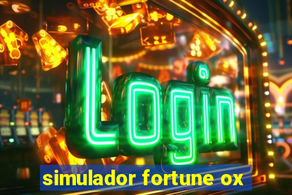 simulador fortune ox