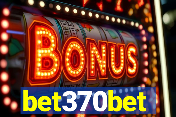 bet370bet