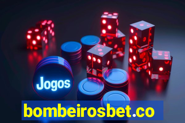 bombeirosbet.com