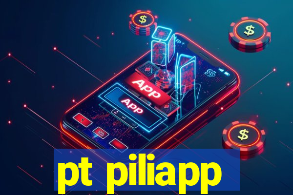 pt piliapp