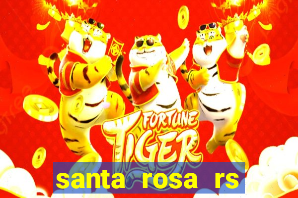 santa rosa rs bairro cruzeiro