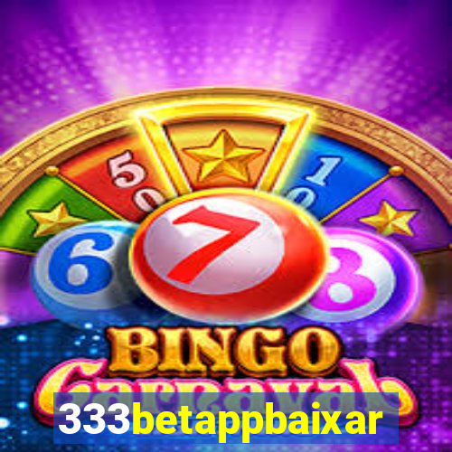 333betappbaixar