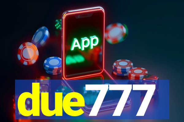 due777